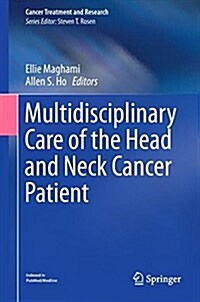 Multidisciplinary Care of the Head and Neck Cancer Patient (Hardcover)