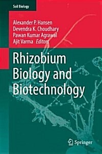 Rhizobium Biology and Biotechnology (Hardcover)