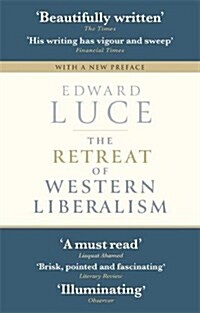 The Retreat of Western Liberalism (Paperback)