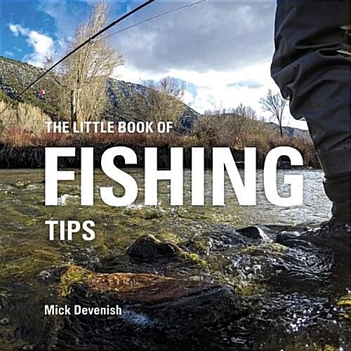 The Little Book of Fishing Tips (Hardcover)