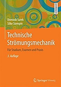 Technische Str?ungsmechanik: F? Studium, Examen Und Praxis (Paperback, 3, 3., Uberarb. U.)