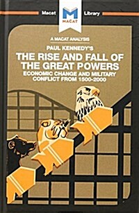 The Rise and Fall of the Great Powers (Hardcover)