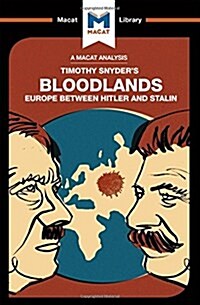 Bloodlands : Europe Between Hitler and Stalin (Hardcover)