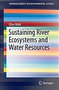 Sustaining River Ecosystems and Water Resources (Paperback)