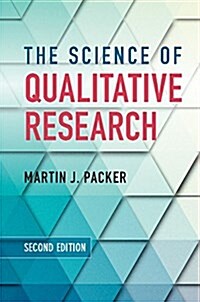 The Science of Qualitative Research (Paperback, 2 Revised edition)