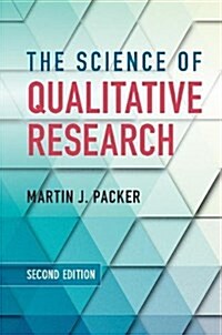 The Science of Qualitative Research (Hardcover, 2 Revised edition)