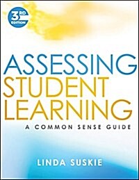 Assessing Student Learning: A Common Sense Guide (Paperback, 3)