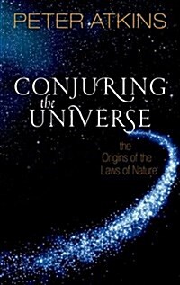 [중고] Conjuring the Universe : The Origins of the Laws of Nature (Hardcover)