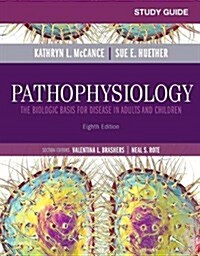 Study Guide for Pathophysiology: The Biological Basis for Disease in Adults and Children (Paperback, 8)