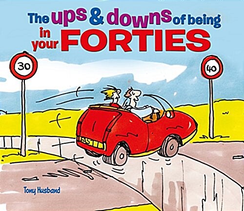[중고] The Ups and Downs of Being in Your Forties (Hardcover)