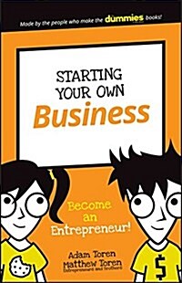 Starting Your Own Business: Become an Entrepreneur! (Paperback)
