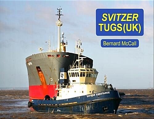 Svitzer Tugs - Uk (Paperback)