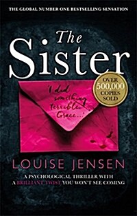 The Sister : A psychological thriller with a brilliant twist you wont see coming (Paperback)