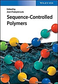 Sequence-Controlled Polymers (Hardcover)