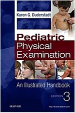 Pediatric Physical Examination: An Illustrated Handbook (Spiral, 3)
