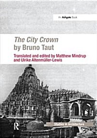 The City Crown by Bruno Taut (Paperback)