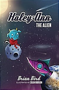 Haley-Ann the Alien (Paperback)