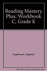 Reading Mastery Plus Grade K, Workbook C (Package of 5) (Paperback)