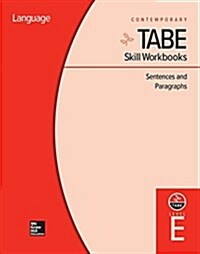 Tabe Skill Workbooks Level E: Sentences and Paragraphs (10 Copies) (Hardcover)
