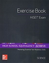 High School Equivalency Achieve, Hiset Exercise Book Science (Paperback)