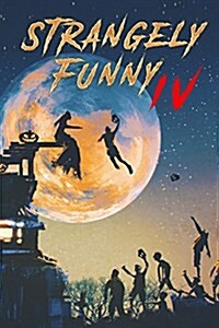 Strangely Funny IV (Paperback)