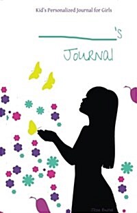 Kids Personalized Journal for Girls (Paperback)