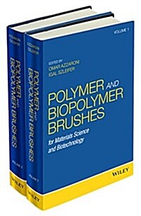 Polymer and Biopolymer Brushes: For Materials Science and Biotechnology (Hardcover)