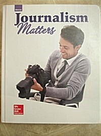 Glencoe Journalism Matters, Student Edition (Hardcover)