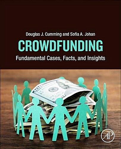Crowdfunding: Fundamental Cases, Facts, and Insights (Paperback)
