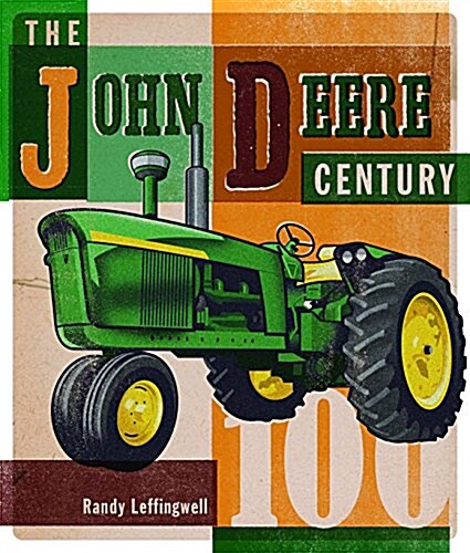 The John Deere Century (Hardcover)