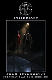 Incendiary (Paperback)