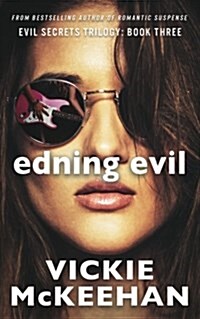 Ending Evil: Book Three of the Evil Trilogy (Paperback)