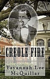 Creole Fire (Paperback)