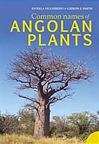 Common Names of Angolan Plants (Paperback)