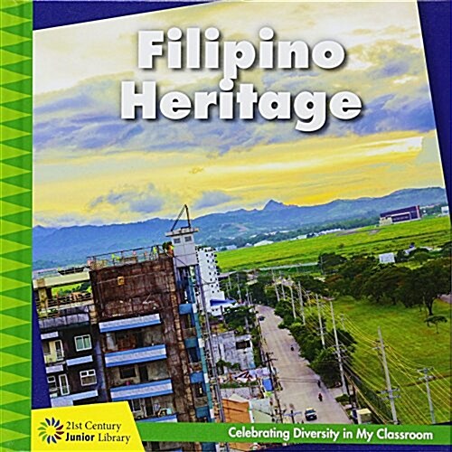 Filipino Heritage (Library Binding)