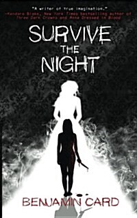 Survive the Night (Paperback)