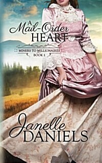 A Mail-Order Heart (Paperback)