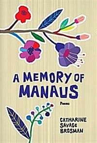 Memory of Manaus (Paperback)