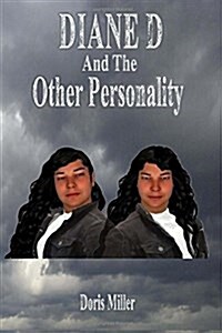 Diane D: And the Other Personality (Paperback)