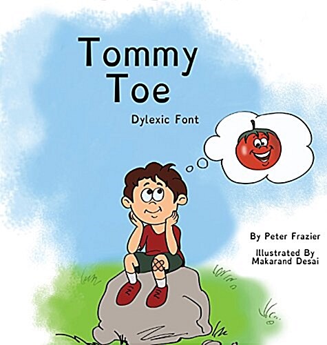 Tommy Toe Dyslexic Font (Hardcover)