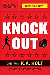 Knockout: (middle Grade Novel in Verse, Themes of Boxing, Personal Growth, and Self Esteem, House Arrest Companion Book) (Hardcover)