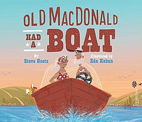 Old MacDonald Had a Boat (Hardcover)