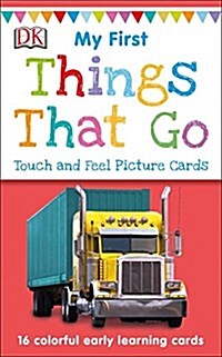 My First Touch and Feel Picture Cards: Things That Go (Other)