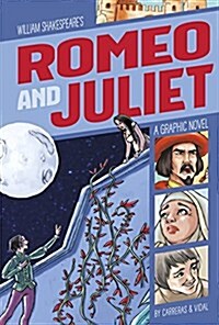Romeo and Juliet: A Graphic Novel (Paperback)