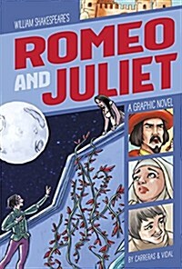 Romeo and Juliet: A Graphic Novel (Hardcover)