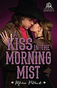 Kiss in the Morning Mist (Paperback)