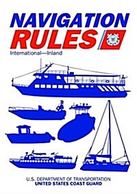 Navigation Rules and Regulations Handbook: International--Inland (Paperback)