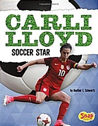 Carli Lloyd: Soccer Star (Paperback)