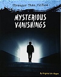 Mysterious Vanishings (Paperback)