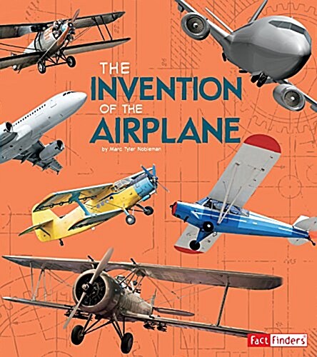 The Invention of the Airplane (Hardcover)